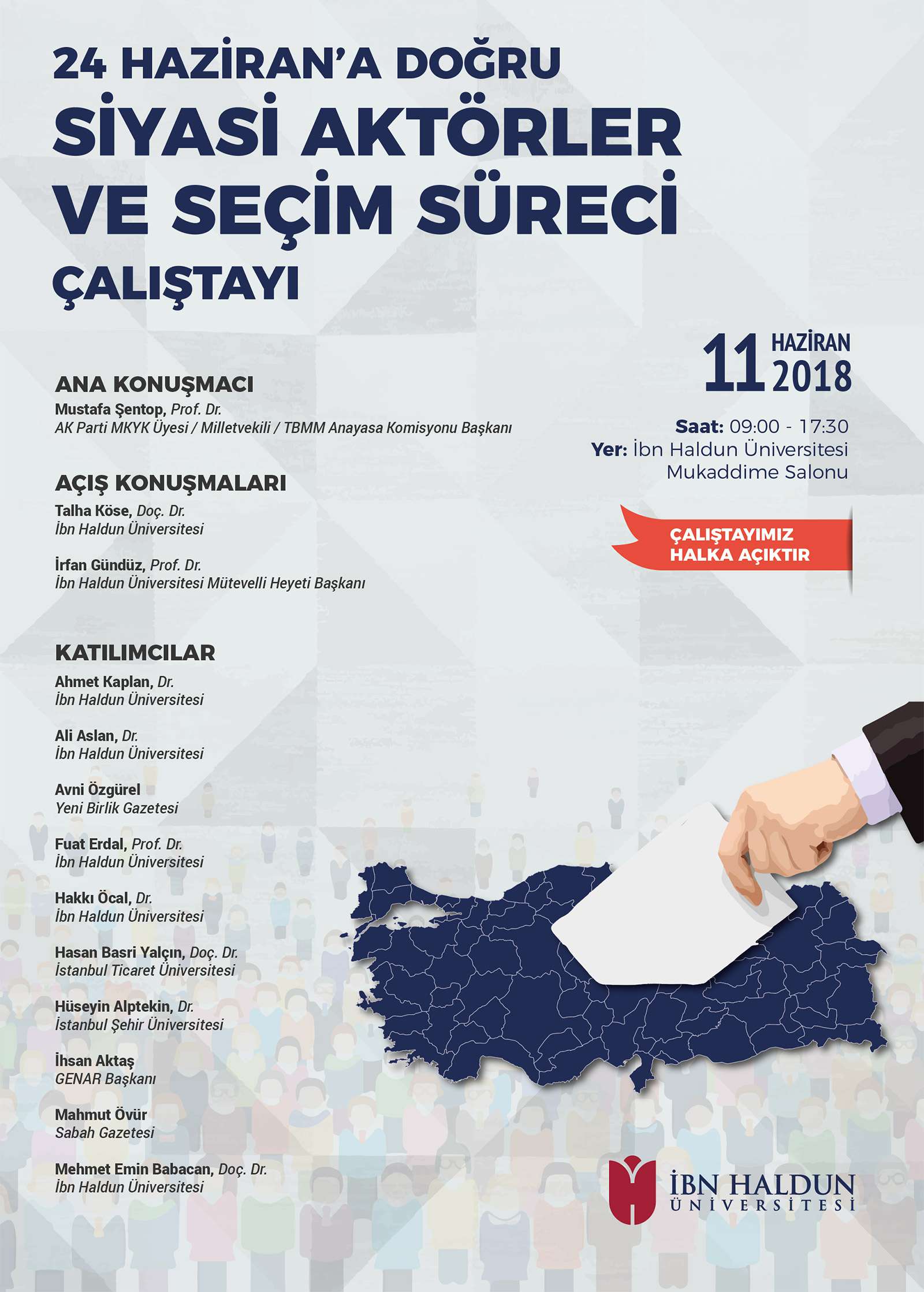 24 Haziran'a Doğru Siyasi Aktörler ve Seçim Süreci Çalıştayı