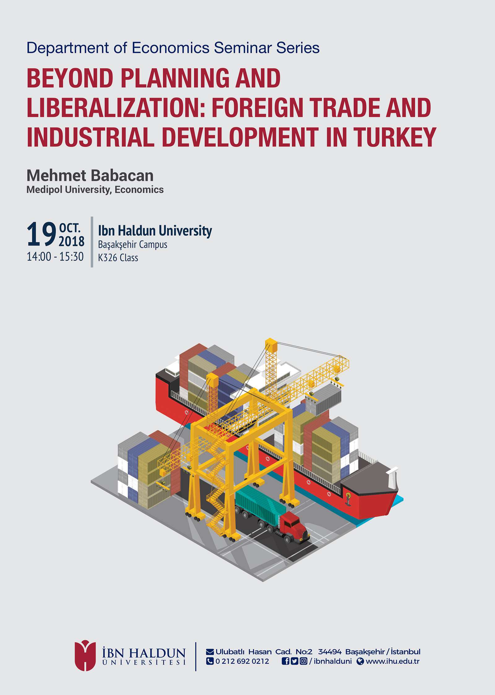 Beyond Planning and Liberalization: Foreign Trade and Industrial Development in Turkey