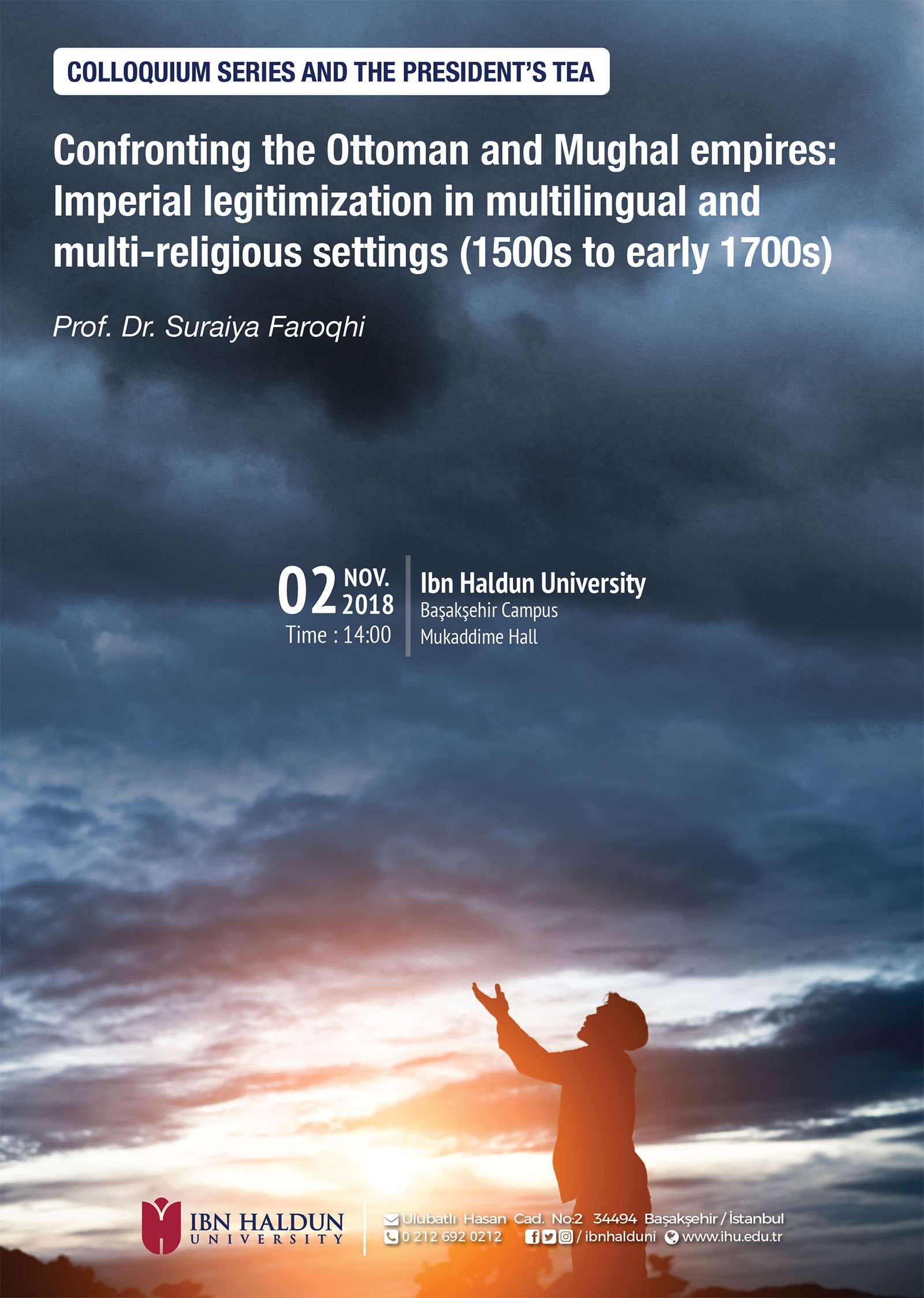 Confronting the Ottoman and Mughal empires: Imperial legitimization in multilingual and multi-religious settings (1500s to early 1700s)
