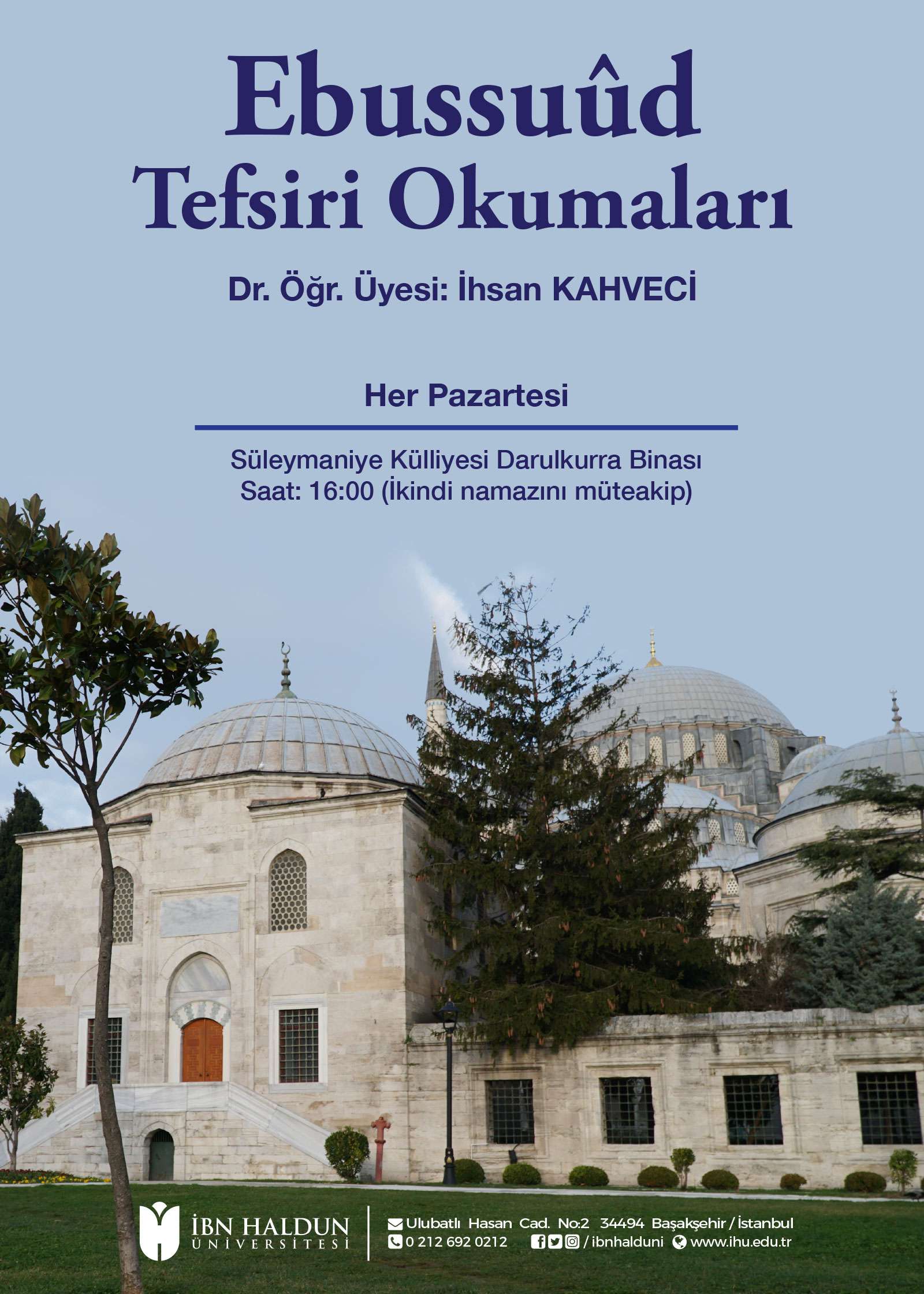 Ebussuûd Tefsiri Okumaları