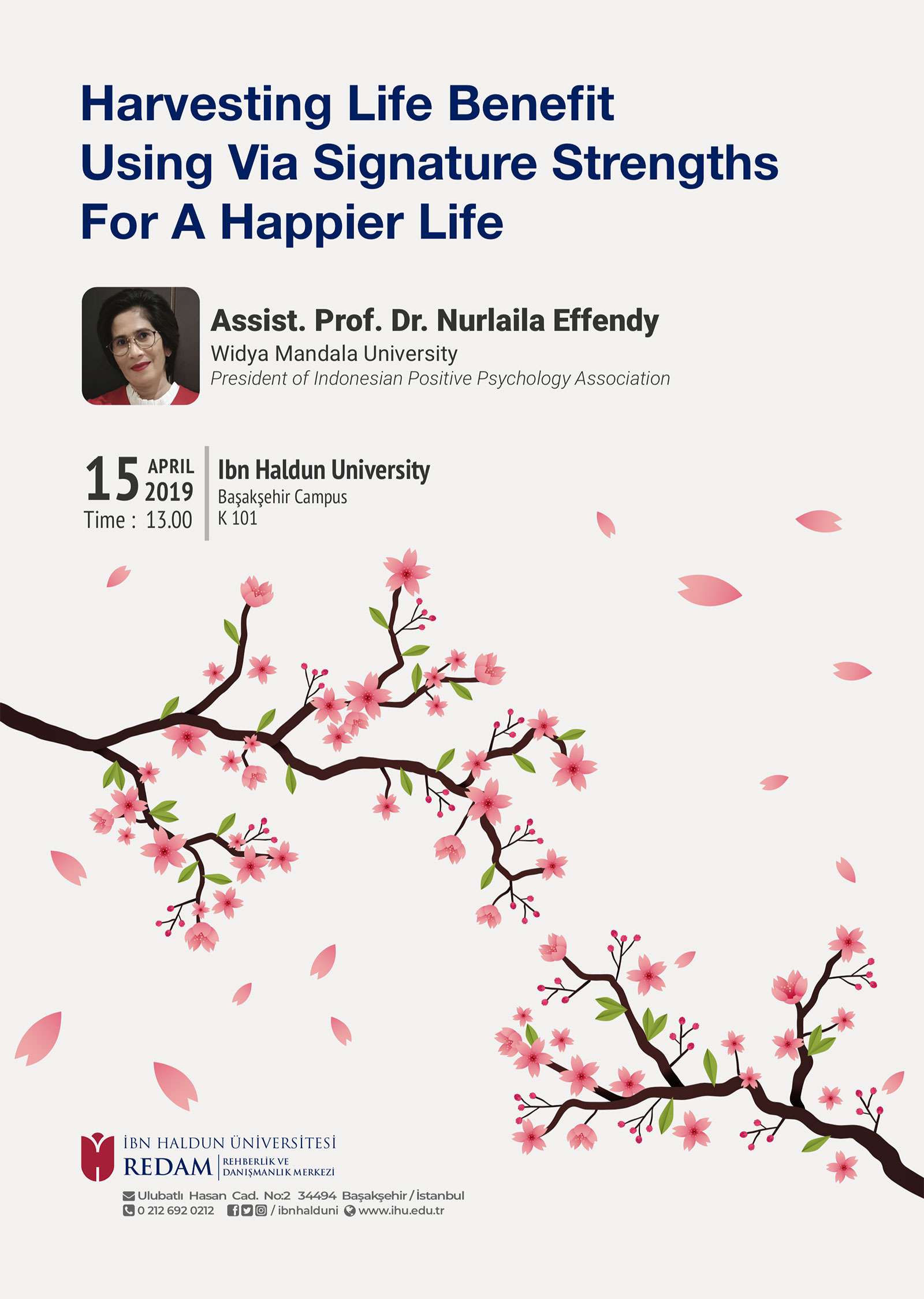 Harvesting Life Benefit Using Via Signature Strengths For A Happier Life