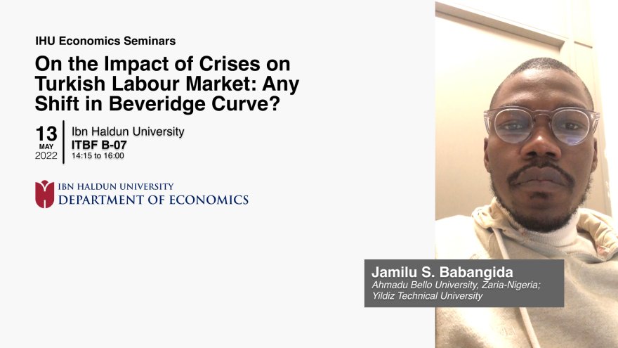 On the Impact of Crises on Turkish Labour Market: Any Shift in Beveridge Curve?