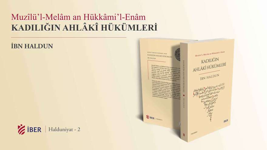 İbn Haldun’un İber Yayınları’ndan Çıkan İkinci Eseri Okurla Buluştu