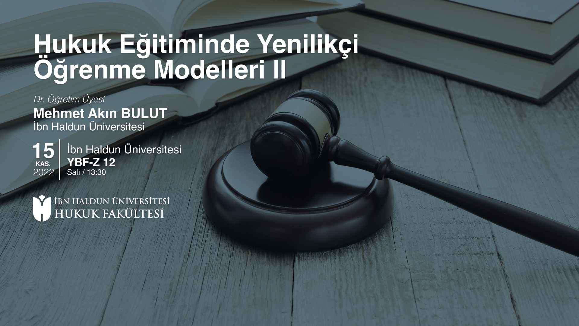 Hukuk Eğitiminde Yenilikçi Öğrenme Modelleri II
