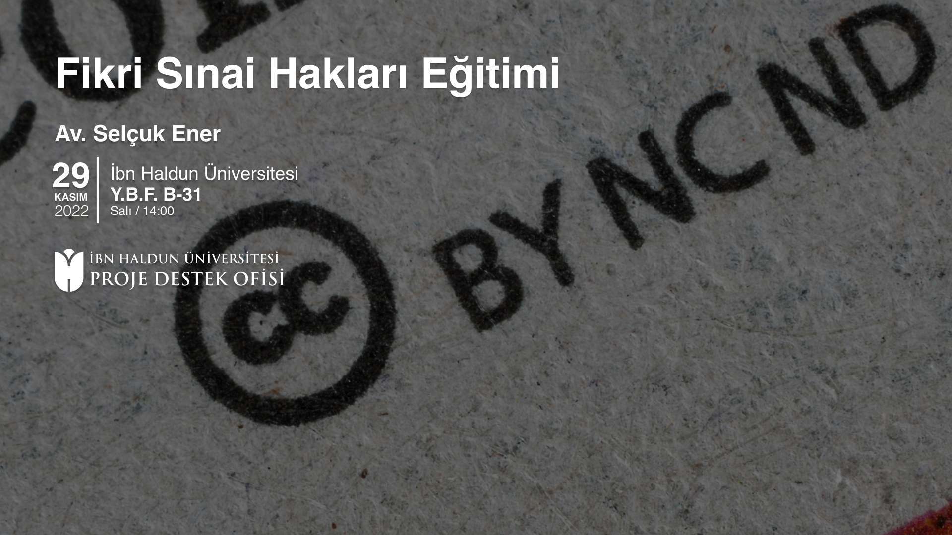 Fikri Sınai Hakları Eğitimi