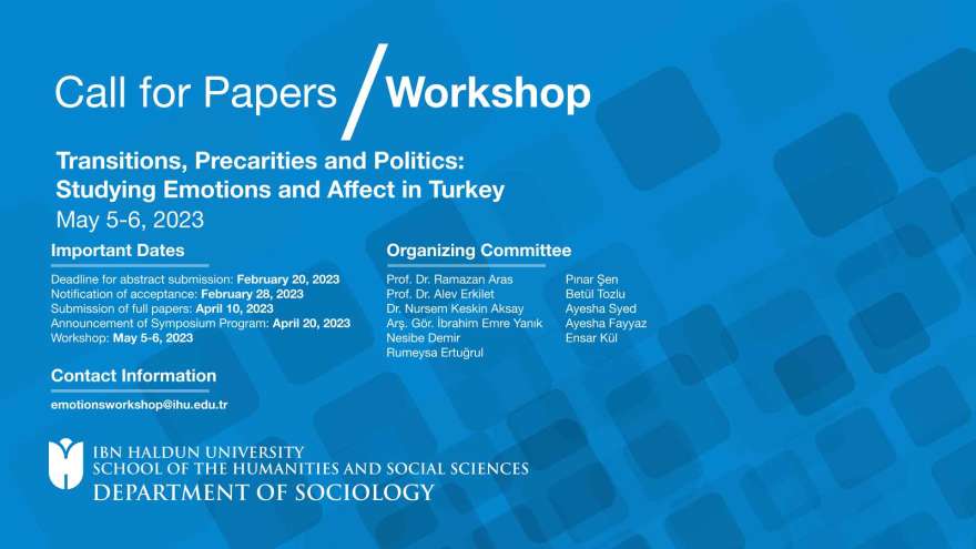 Workshop: Transitions, Precarities and Politics: Studying Emotions and Affect in Turkey