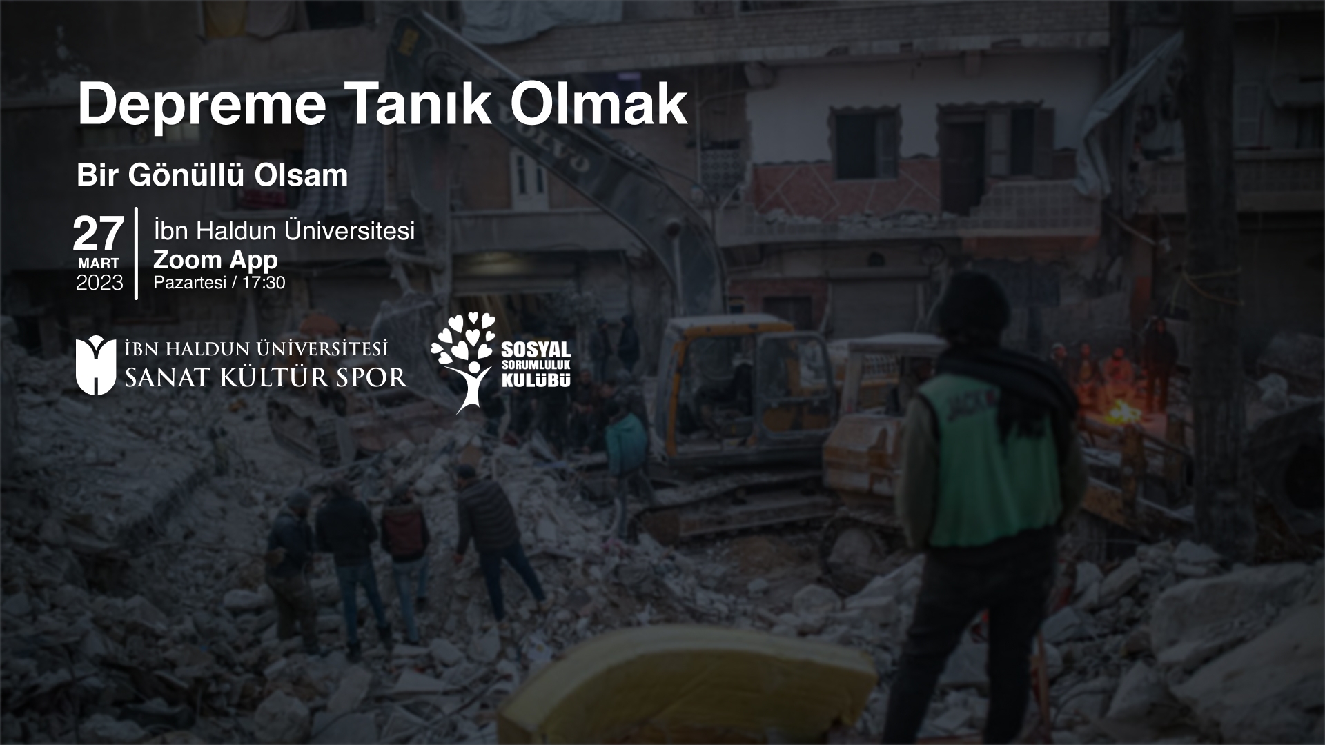 Depreme Tanık Olmak: “Bir Gönüllü Olsam”