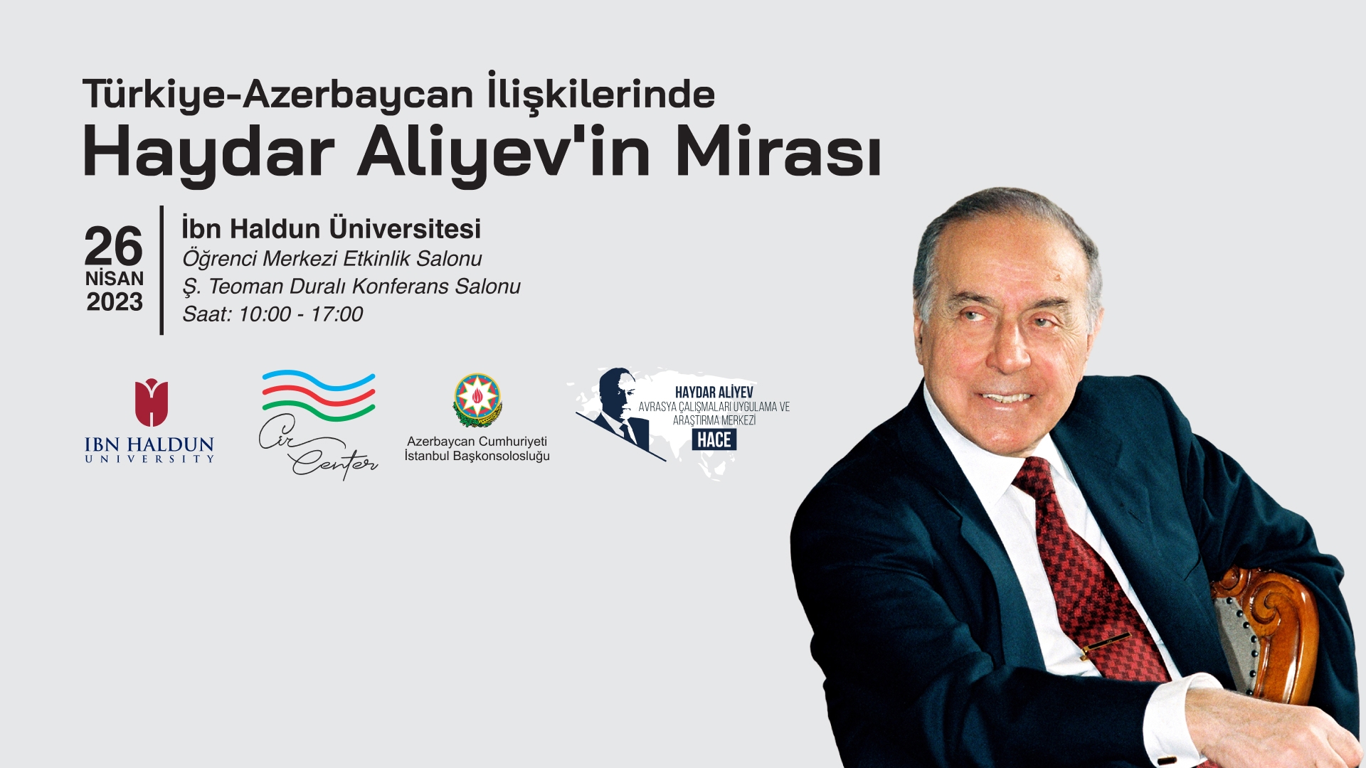 Türkiye-Azerbaycan İlişkilerinde Haydar Aliyev'in Mirası