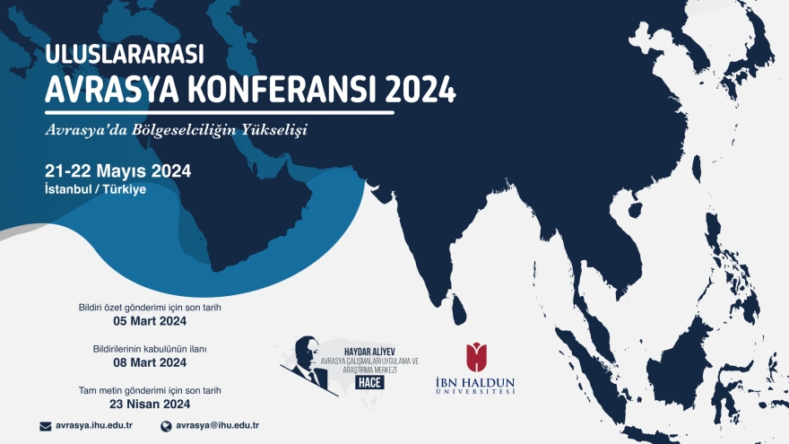  International Eurasia Conference 2024