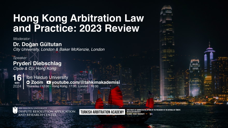 Hong Kong Tahkim Hukuku ve Pratiği: 2023 İçtihat Hukuku İncelemesi
