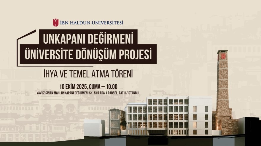 Unkapanı Mill University Reconstruction Project Groundbreaking Ceremony