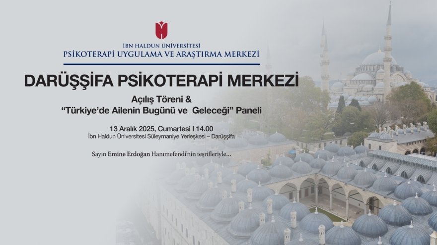 İPAM Darüşşifa Psikoterapi Merkezi Açılış Töreni