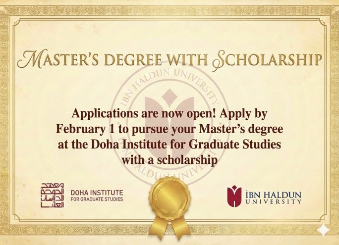 Doha Institute for Graduate Studies (Doha Lisansüstü Eğitim Enstitüsü) Yüksek Lisans Burs Başvuruları Başladı!