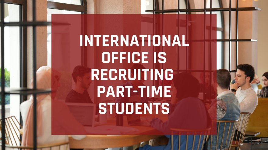International Office – Part-Time Student Recruitment