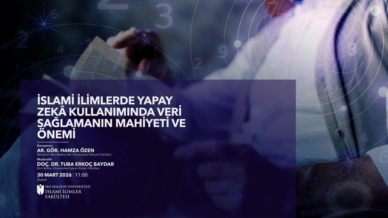 İslami İlimlerde Yapay Zekâ Kullanımında Veri Sağlamanın Mahiyeti ve Önemi