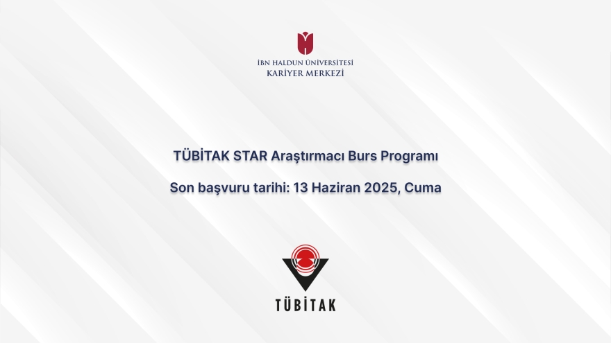 TÜBİTAK STAR Araştırmacı Burs Programı