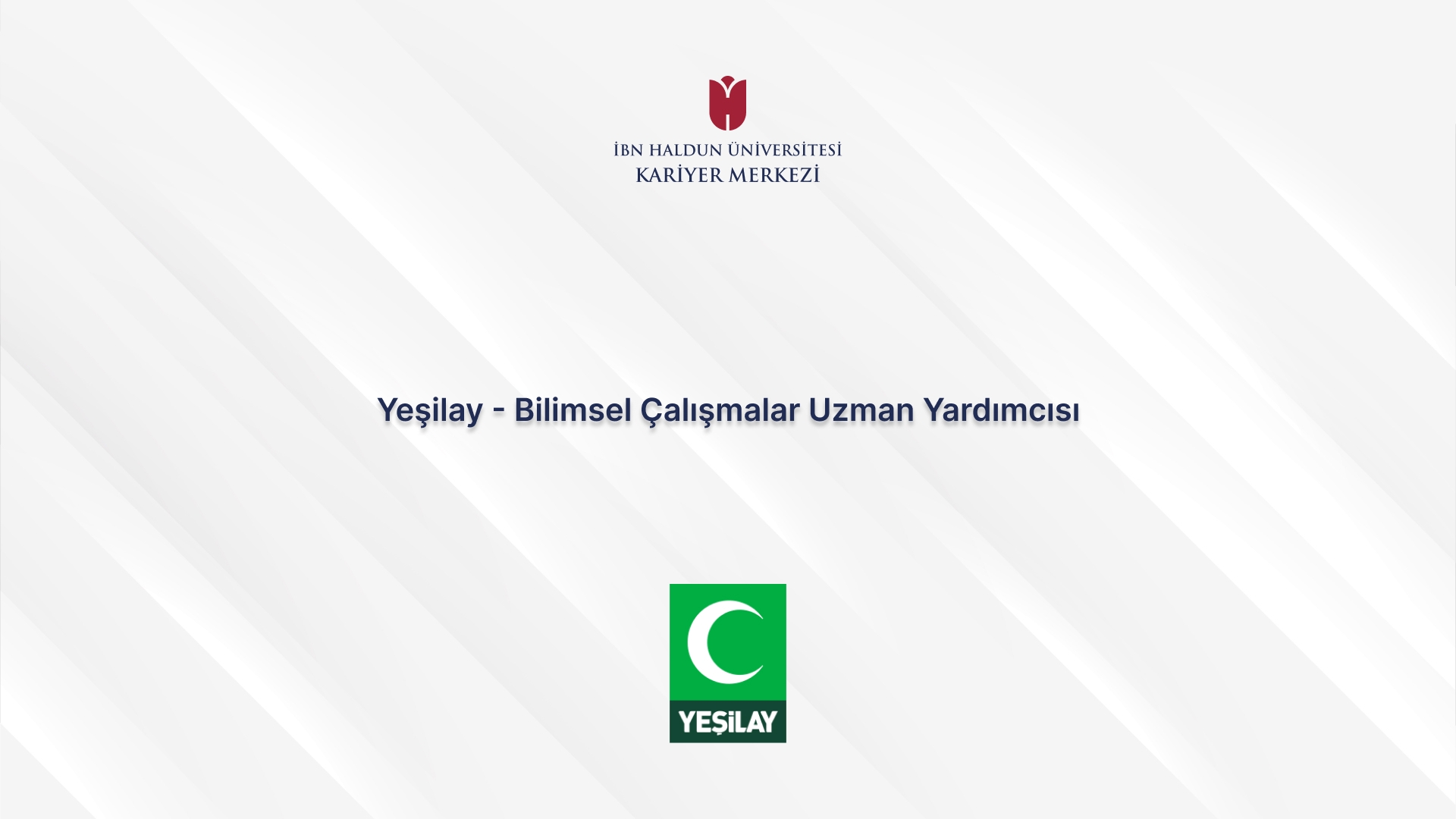 Yeşilay - Scientific Studies Assistant Specialist