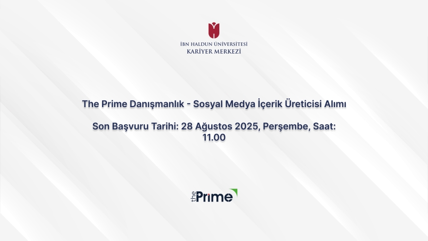 The Prime Danışmanlık - Sosyal Medya İçerik Üreticisi Alımı