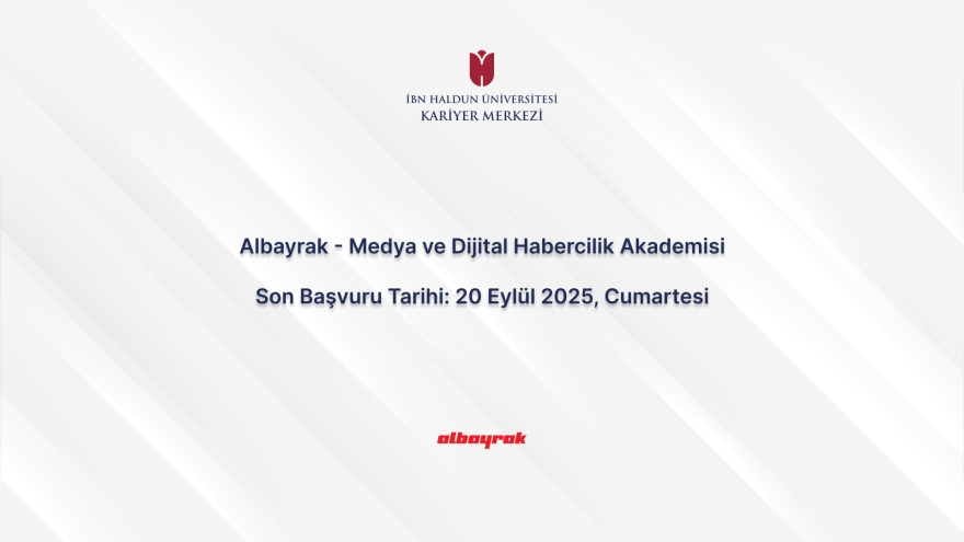 Albayrak – Media and Digital Journalism Academy  Application Deadline: Saturday, September 20, 2025