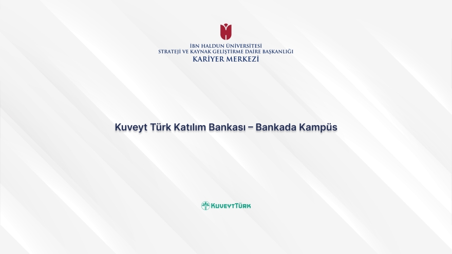 Kuveyt Türk Participation Bank – Bankada Kampüs (Part-Time Work Program