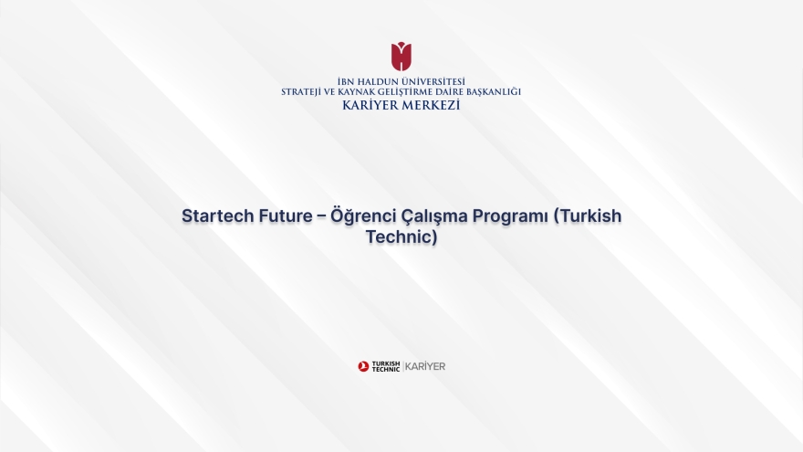 Startech Future – Student Work Program (Turkish Technic)
