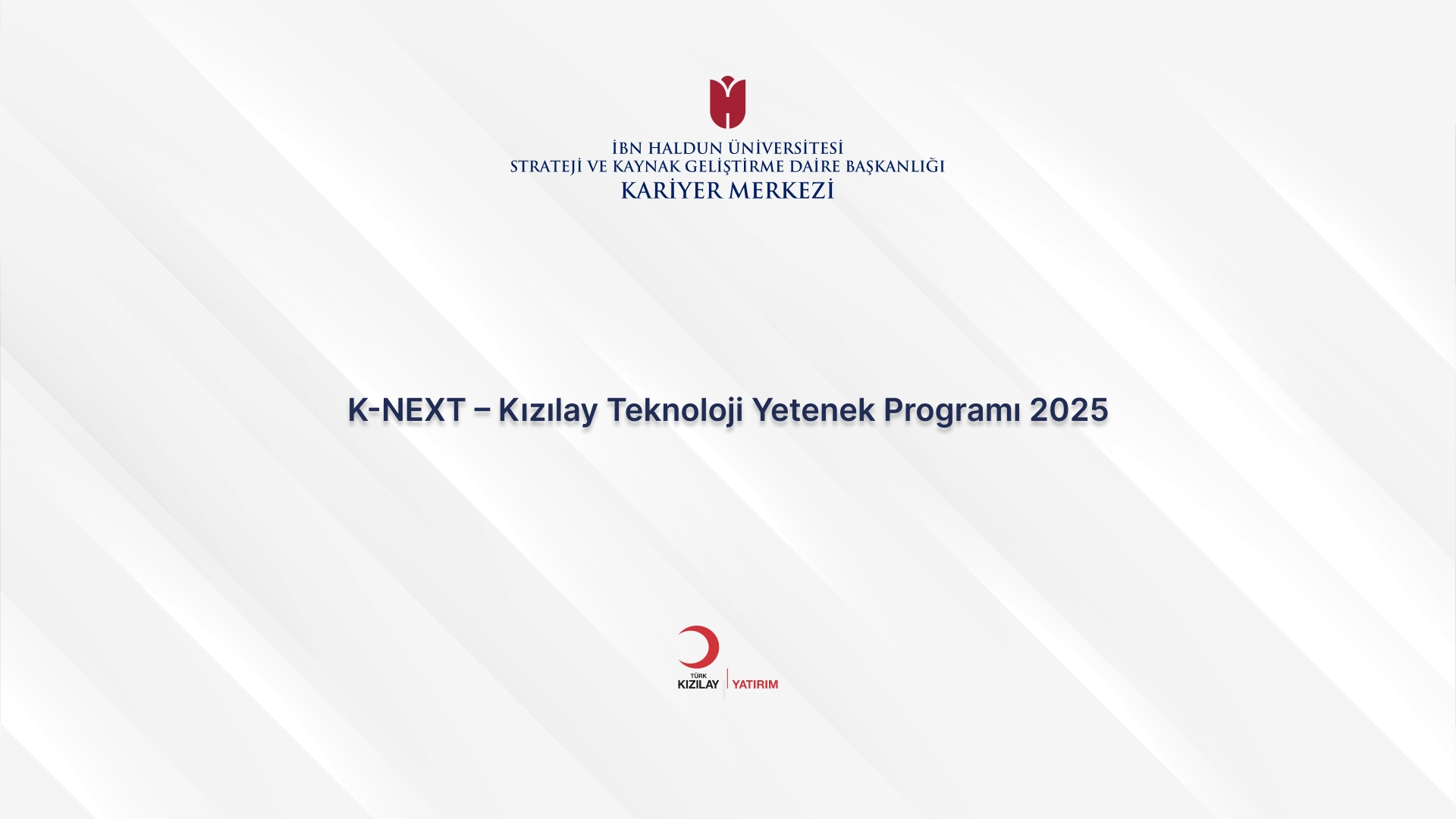 K-NEXT – Kızılay Technology Talent Program 2025