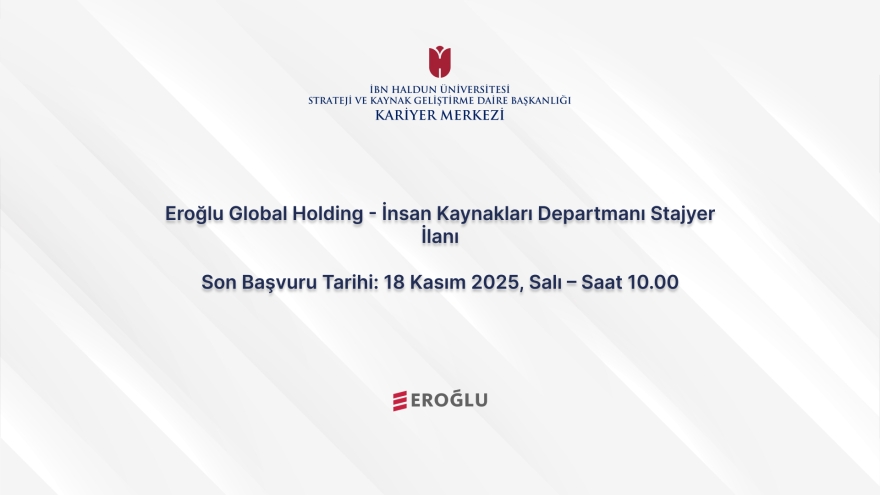 Eroğlu Global Holding - Human Resources Department Internship Announcement