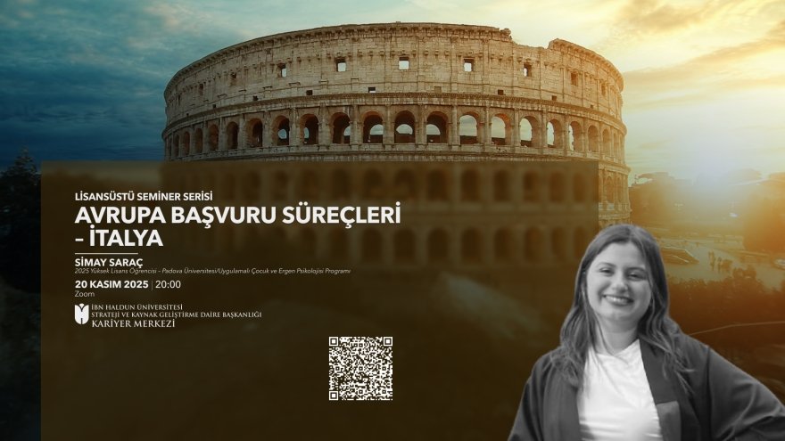 Lisansüstü Seminer Serisi: Avrupa Başvuru Süreçleri – İtalya