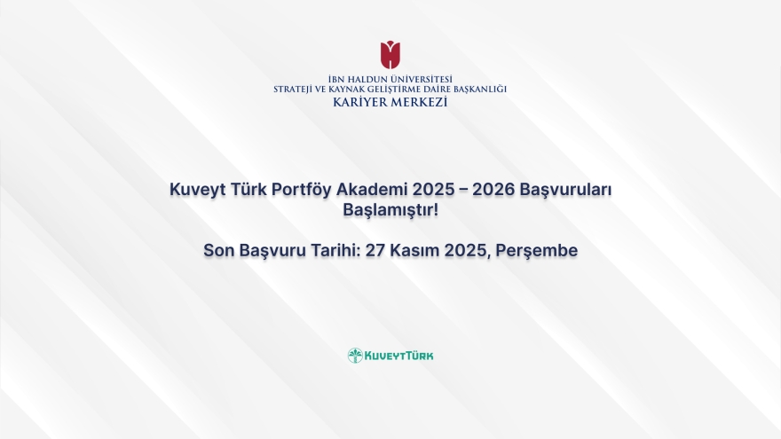 Kuveyt Türk Portfolio Academy 2025 – 2026 Applications Are Open!