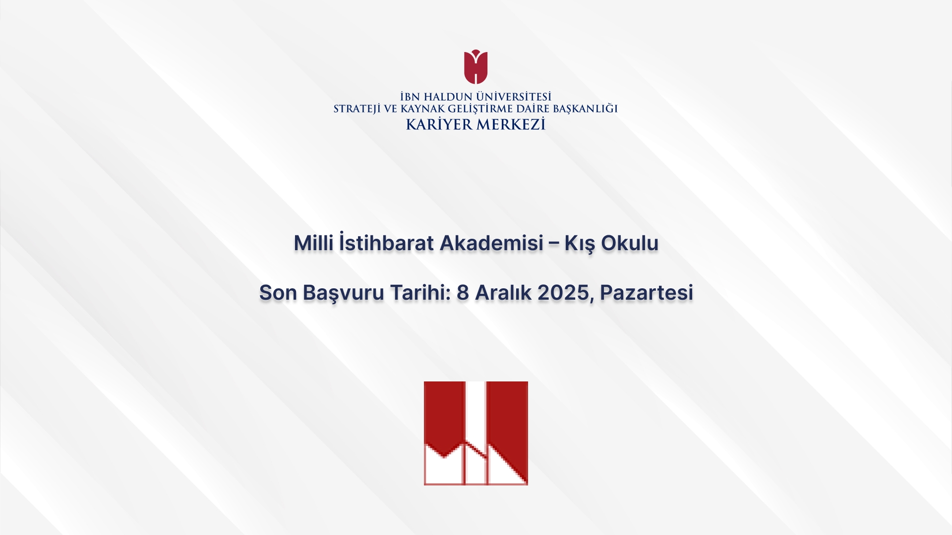 Milli İstihbarat Akademisi – Kış Okulu