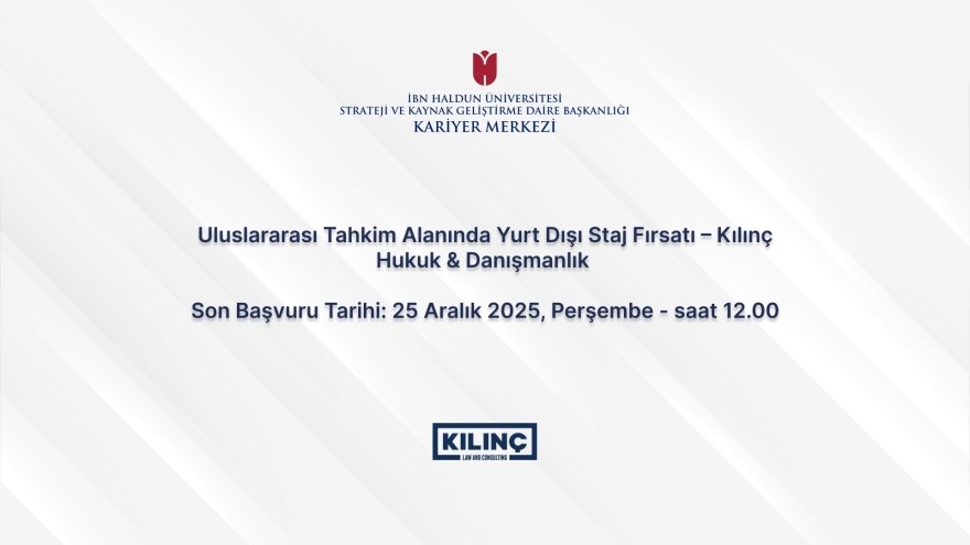 International Internship Opportunity in International Arbitration – Kılınç Law & Consulting