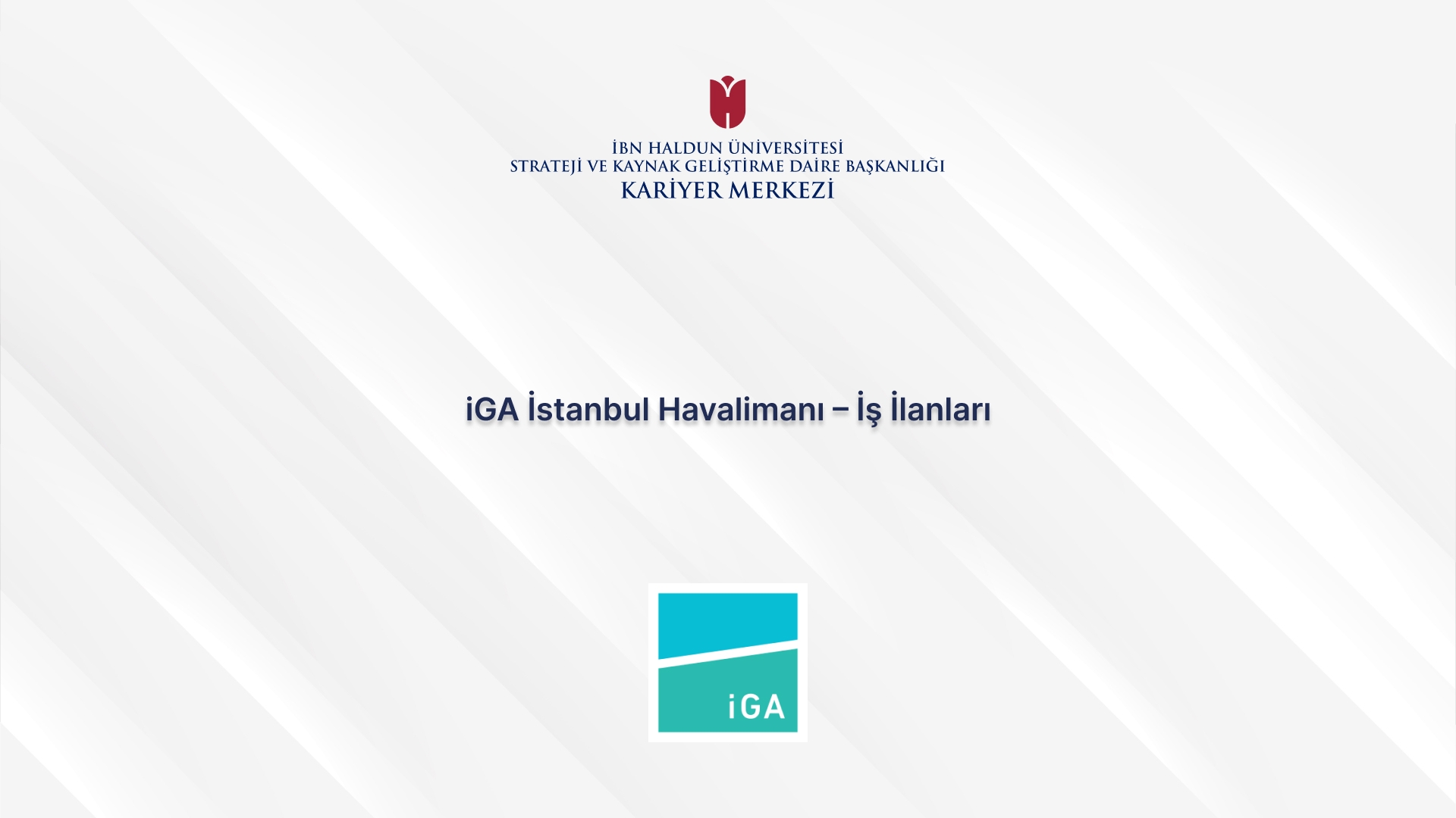 iGA İstanbul Havalimanı – İş İlanları