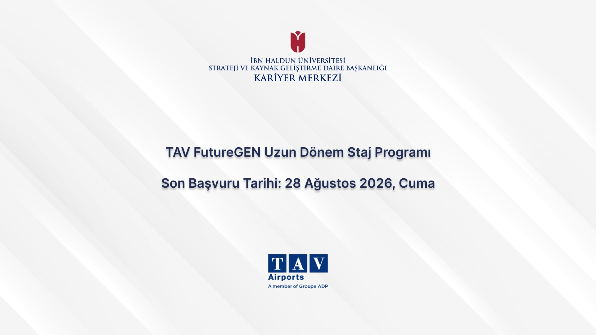 TAV Havalimanları – FutureGEN Uzun Dönem Staj Programı