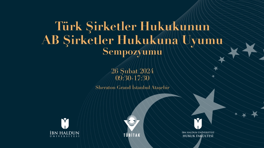 Symposium on Harmonization of Turkish Company Law with EU Company Law 
