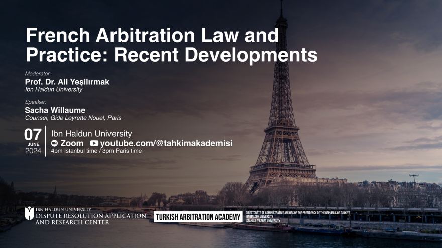 French Arbitration Law and Practice: Recent Developments