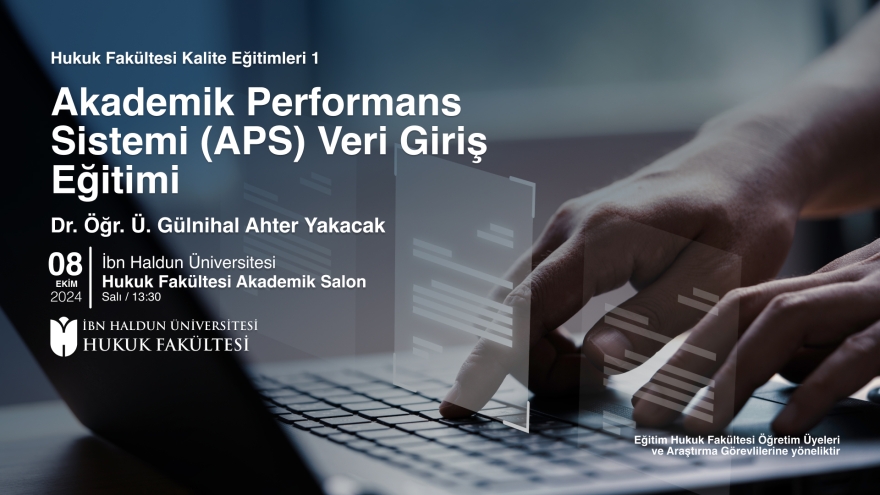 Akademik Performans Sistemi (APS) Veri Girişi Eğitimi