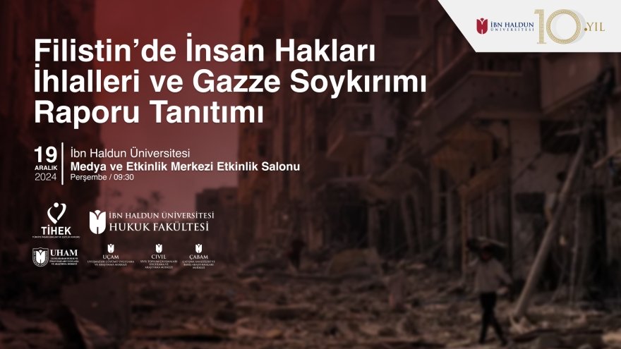 Filistin'de İnsan Hakları İhlalleri ve Gazze Soykırımı Raporu Tanıtımı