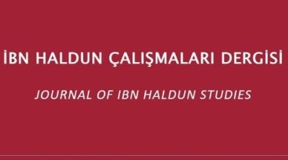 The First Issue of the 8th Volume of Ibn Haldun Studies Journal Published