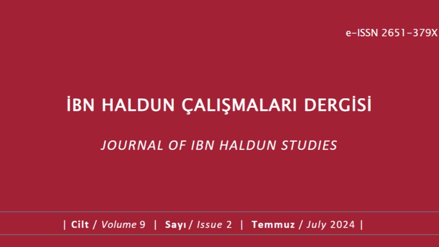 The Second Issue of the 9th Volume of Ibn Haldun Studies Journal Published