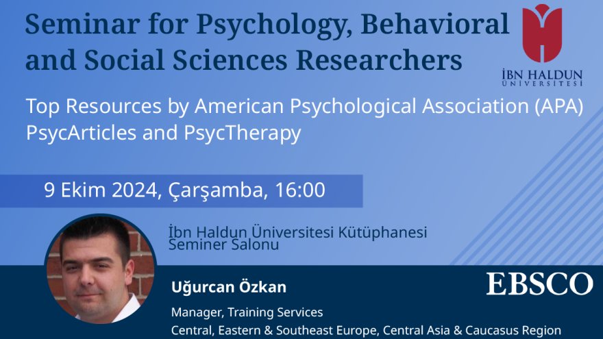 APA PsycArticles ve APA PsycTherapy Veri Tabanları Kullanım Semineri