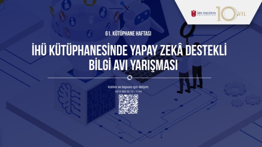 İHÜ Kütüphanesinde Yapay Zekâ Destekli Bilgi Avı Yarışması