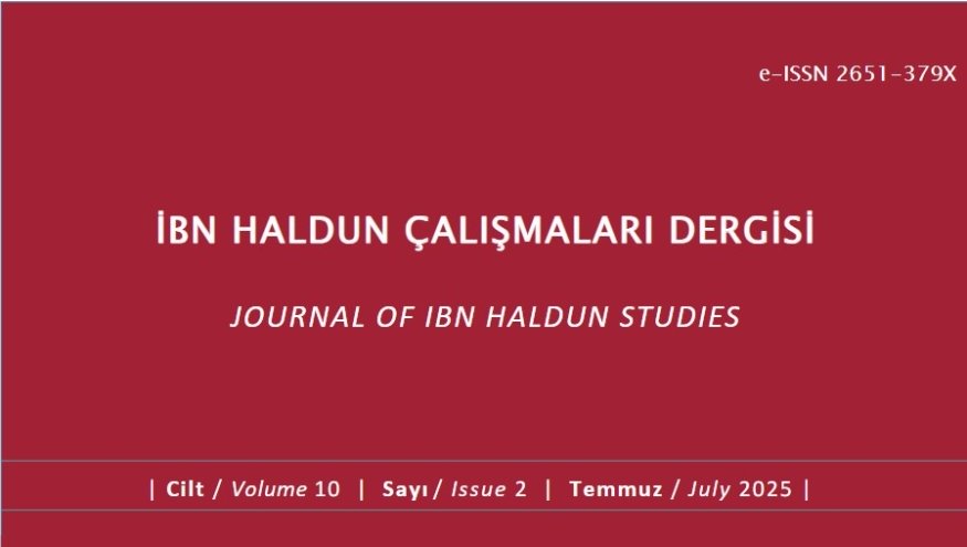 The 10th Volume, 2nd Issue of Journal of Ibn Haldun Studies has been published.