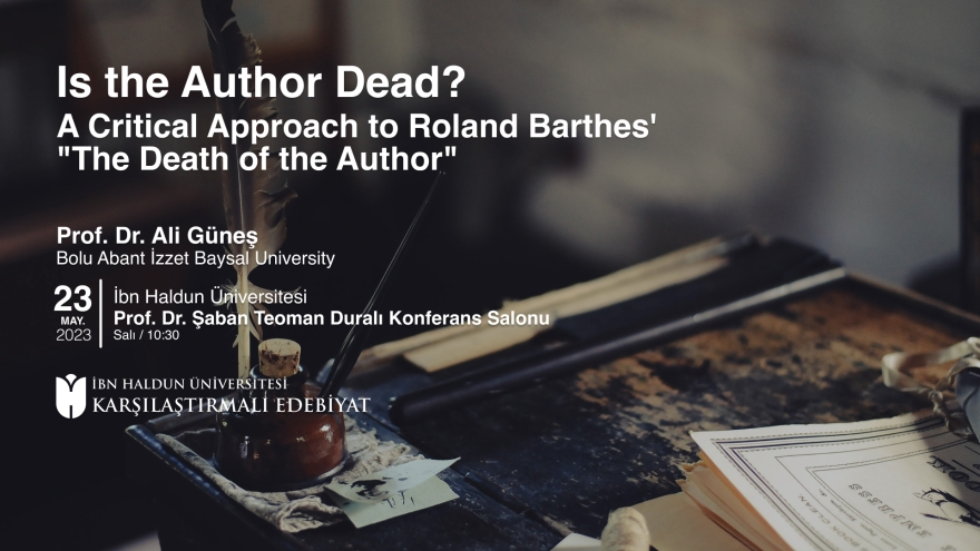 Is the Author Dead? A Critical Approach to Roland Barthes' The Death of the Author