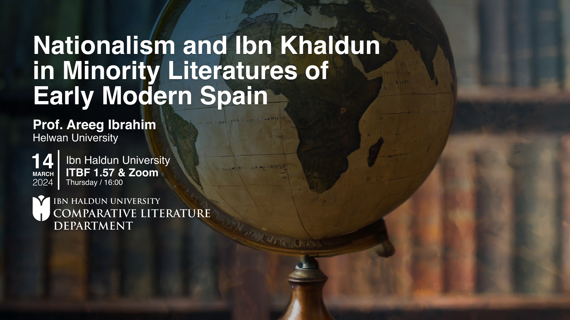 Erken Modern İspanya'nın Azınlık Edebiyatlarında Milliyetçilik ve İbn Haldun