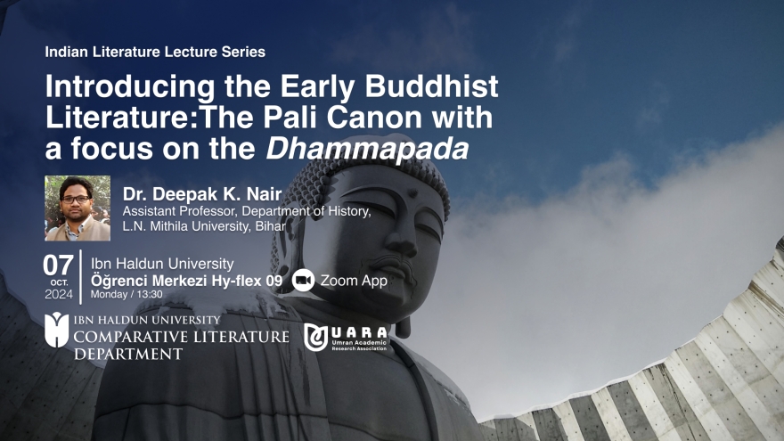 Introducing the Early Buddhist Literature: The Pali Canon with a focus on the Dhammapada