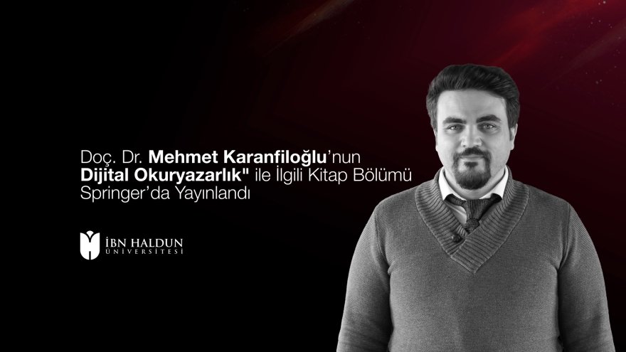 Assoc. Prof. Mehmet Karanfiloğlu’s Book Chapter on “Digital Literacy” Published by Springer