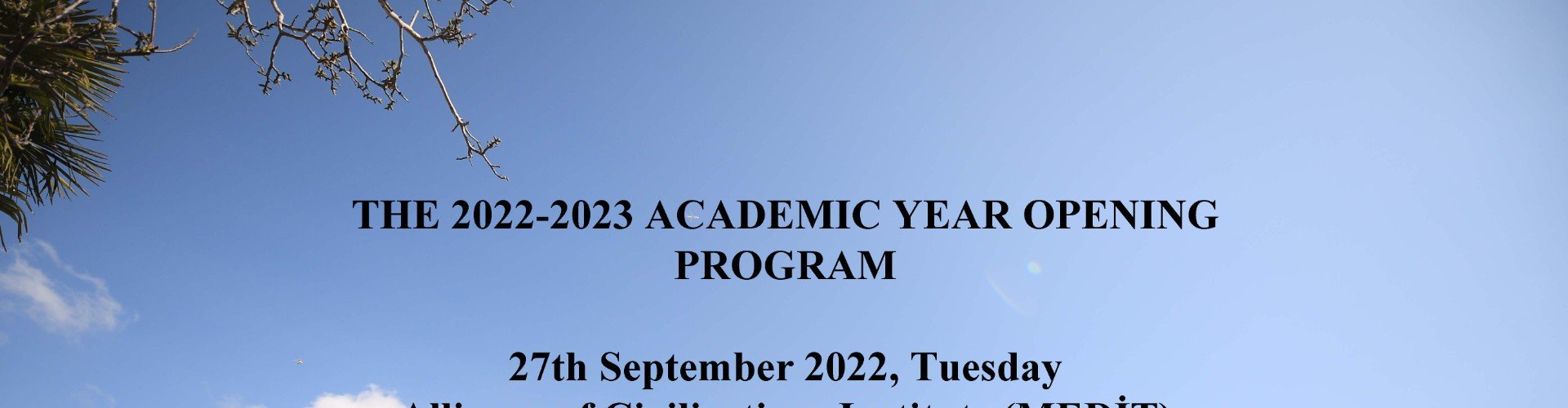 THE 2022-2023 ACADEMIC YEAR OPENING PROGRAM