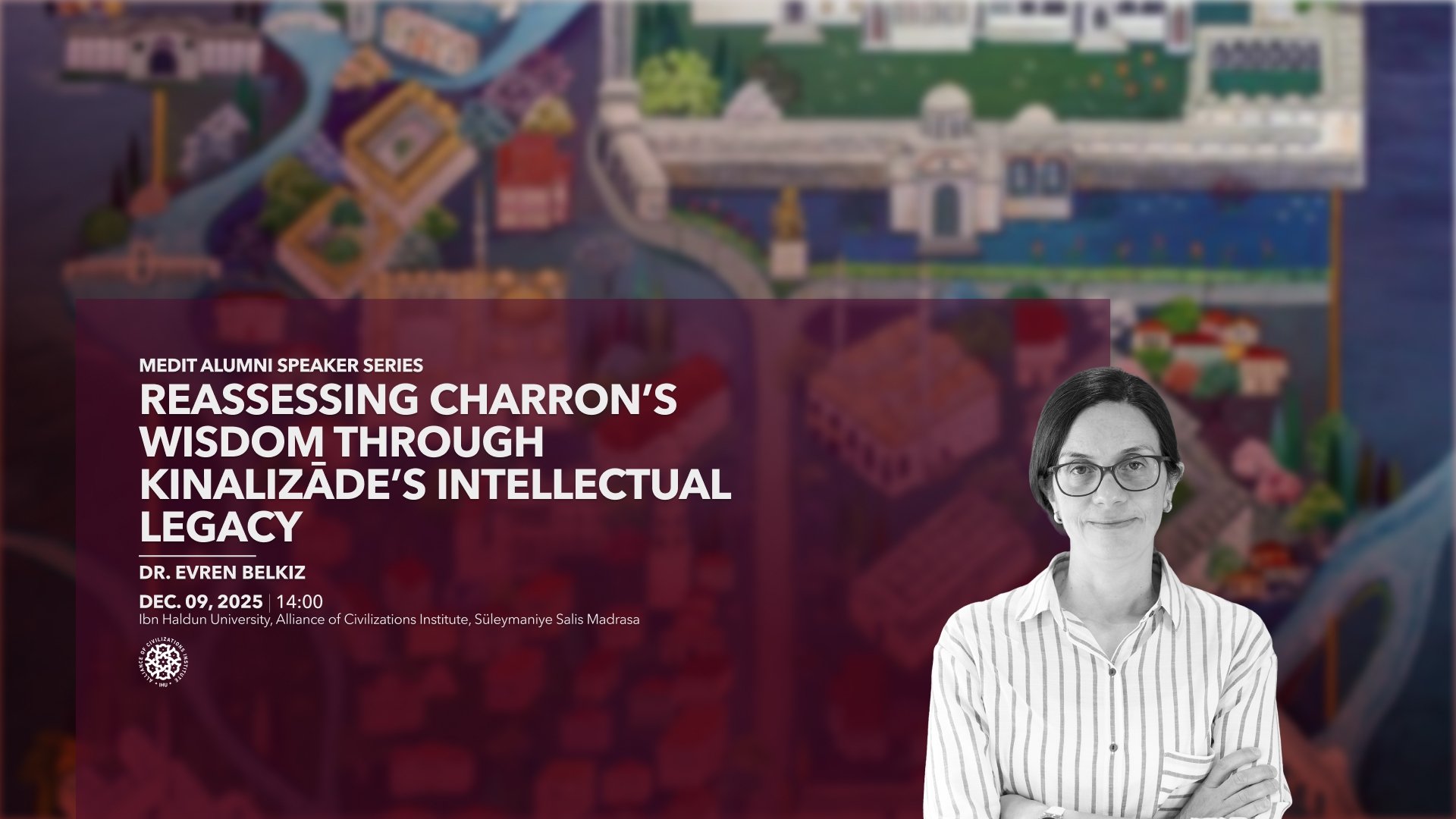 Kınalızâde'nin Entelektüel Mirası Üzerinden Charron'un Hikmet Kavramını Yeniden Değerlendirmek