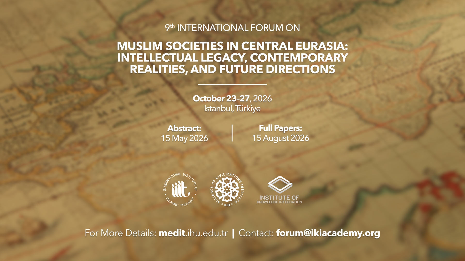 Call for Papers: Muslim Societies in Central Eurasia: Intellectual Legacy, Contemporary Realities, and Future Directions