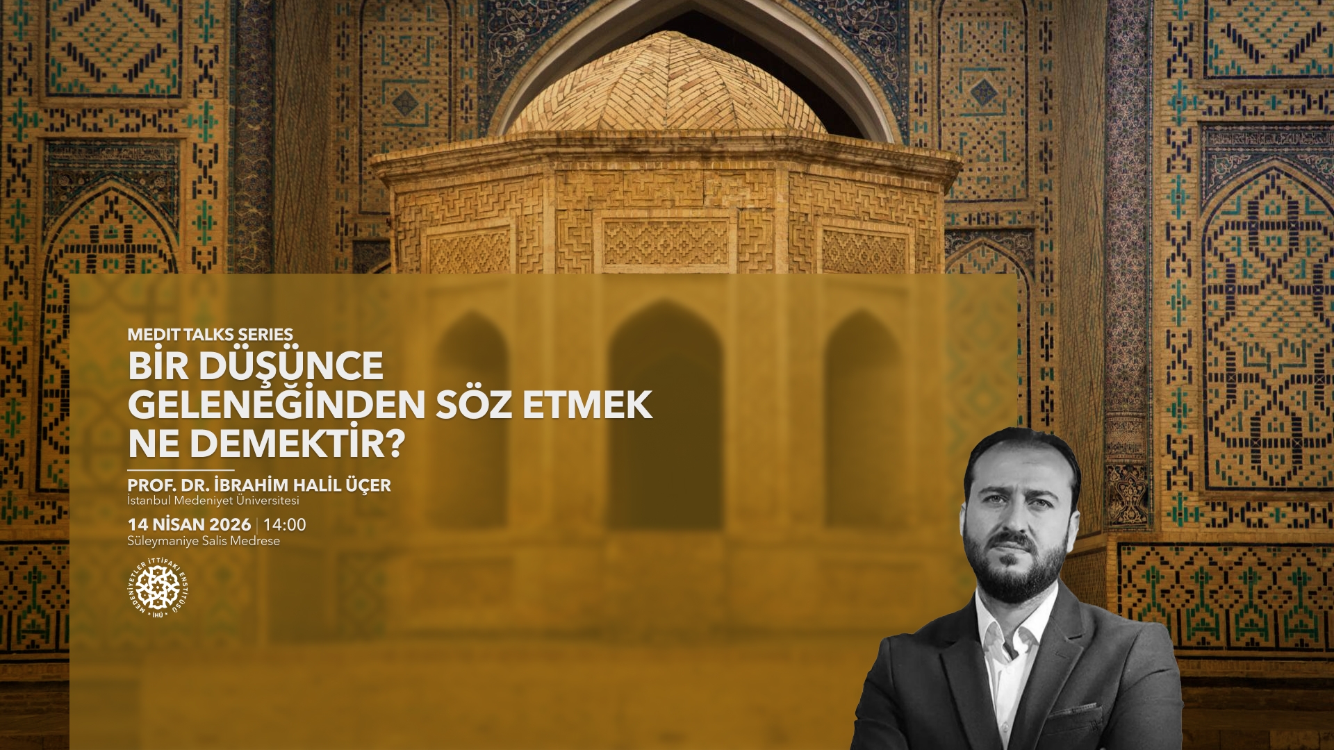 Bir Düşünce Geleneğinden Söz Etmek Ne Demektir?